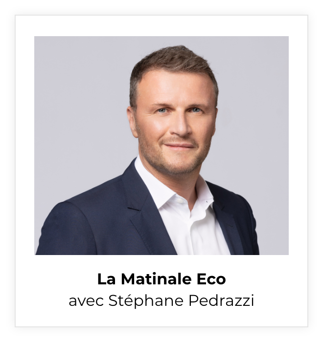 La Matinale Eco avec Stéphane Pedrazzi 